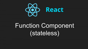 React Function Components