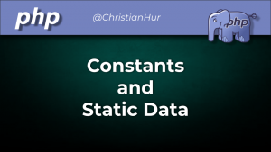 PHP Constants and Static Data