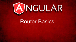 Angular Router Basics